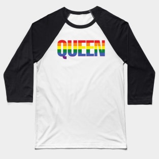 Pride Flag - Queen Baseball T-Shirt